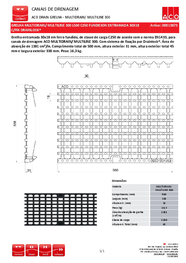 00013873_PTG_GRELHA_MULTIDRAIN_MULTILINE_300_L500_C250_FUNDICION_ENTRAMADA_30X18_CFIX_DRAINLOCK_.pdf